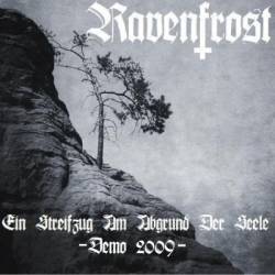 Ravenfrost : Ein Streifzug Am Abgrund Der Seele